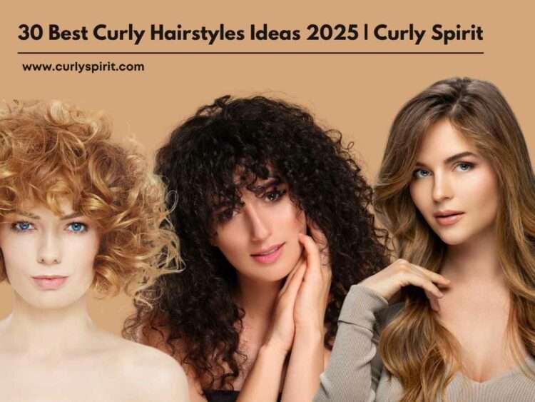 30 Best Curly Hairstyles Ideas 2025